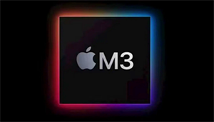 蘋果第一批配備M3芯片的Mac，被曝最快在今年年底上市！